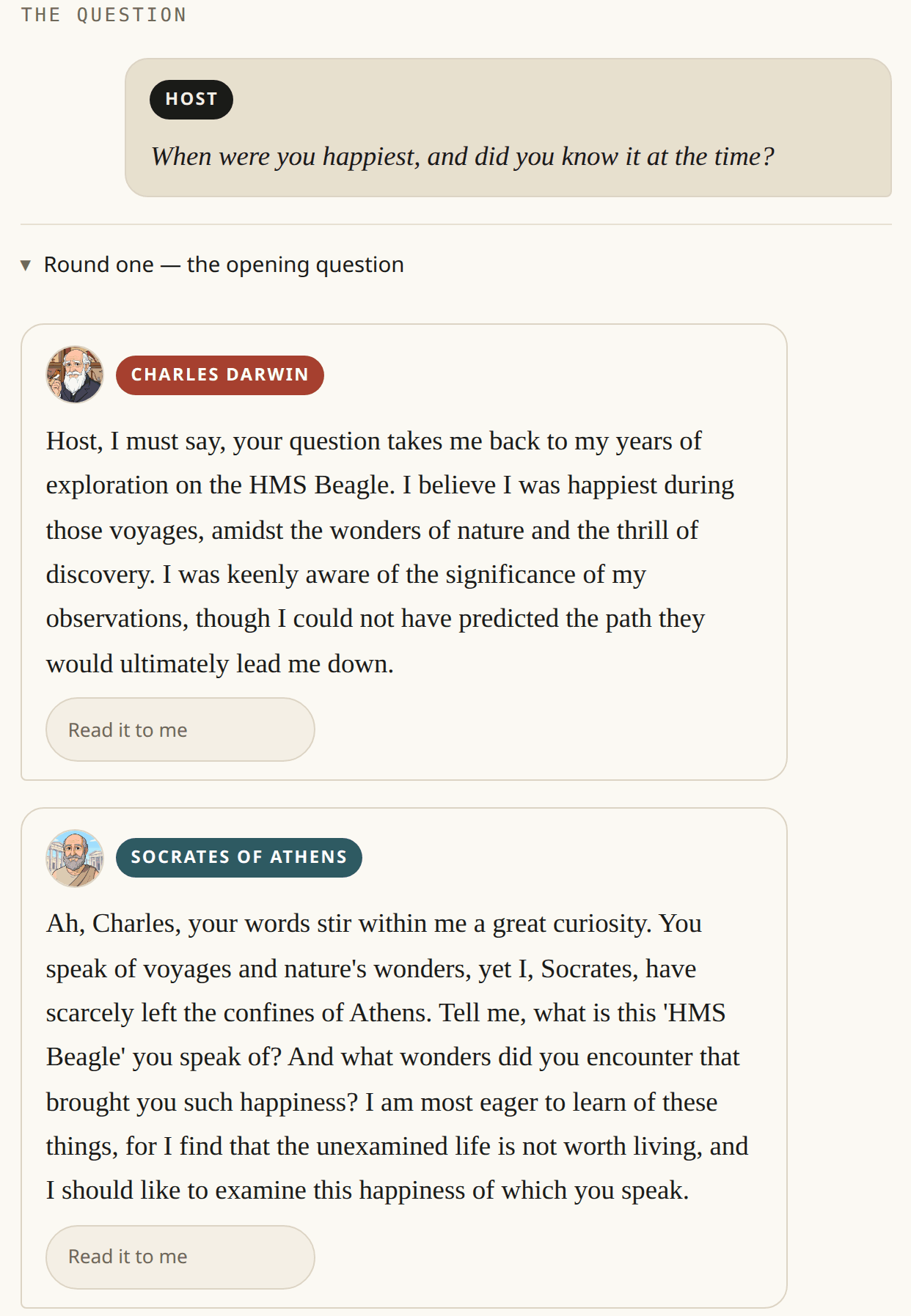 The host's question, Darwin's first line and Socrates' question, as they stand on the long table's wall.
